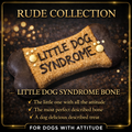 Little Dog Syndrome Bone
