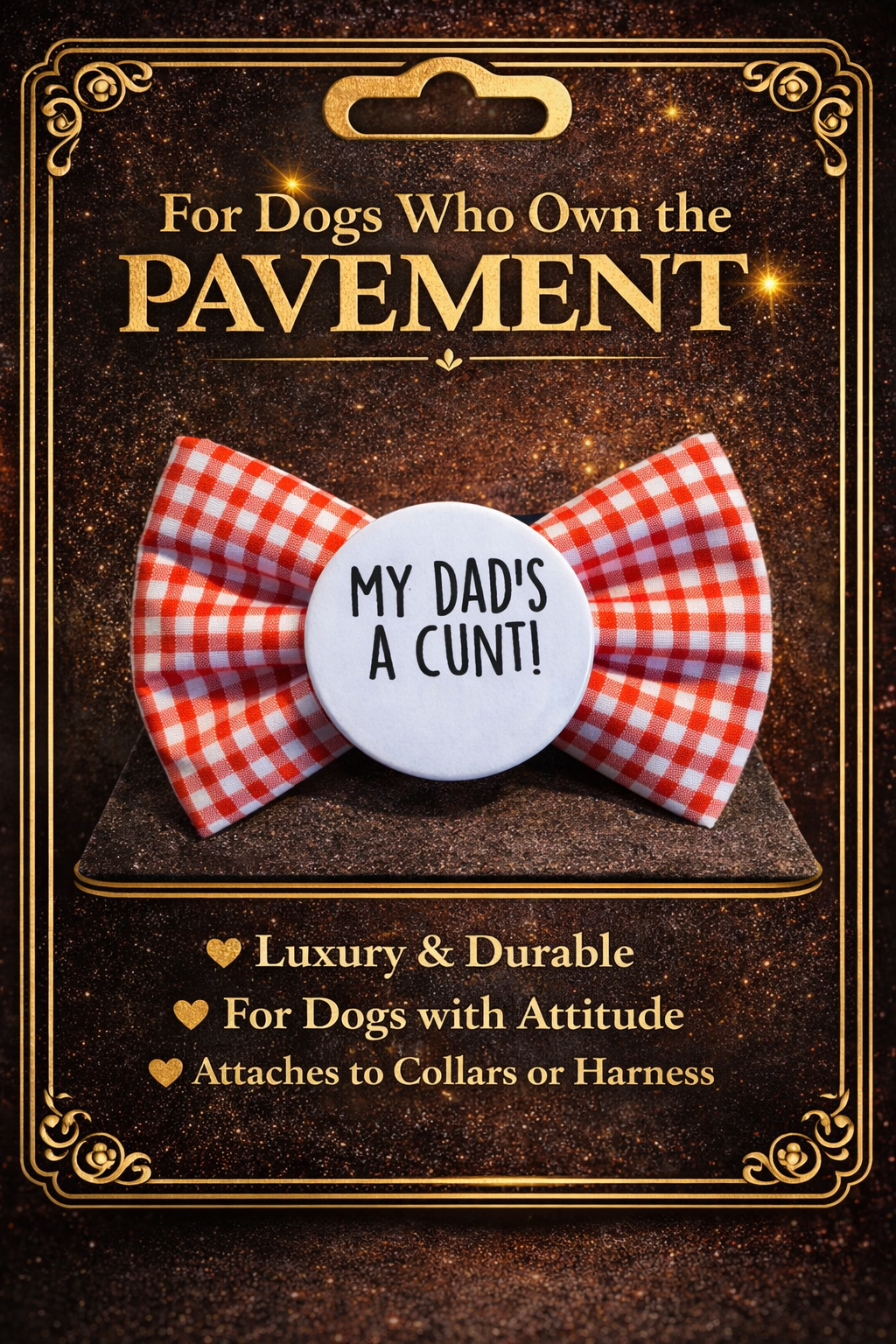 My Dads A Cunt Bow